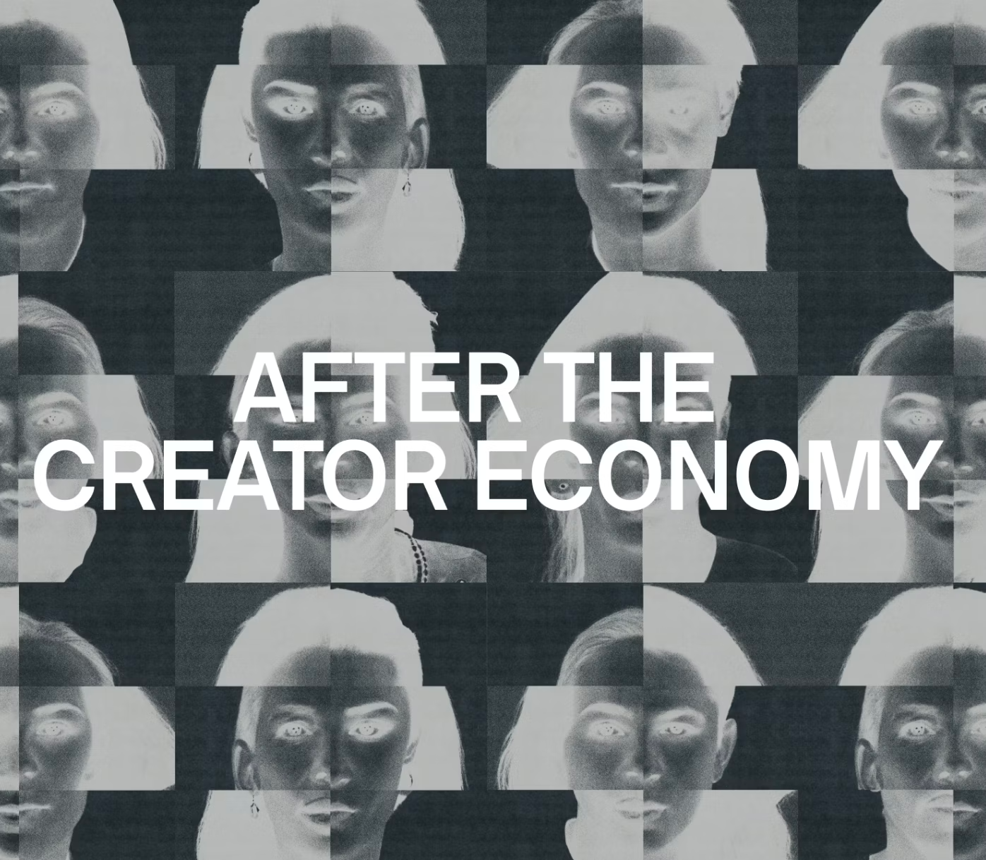 After the Creator Economy